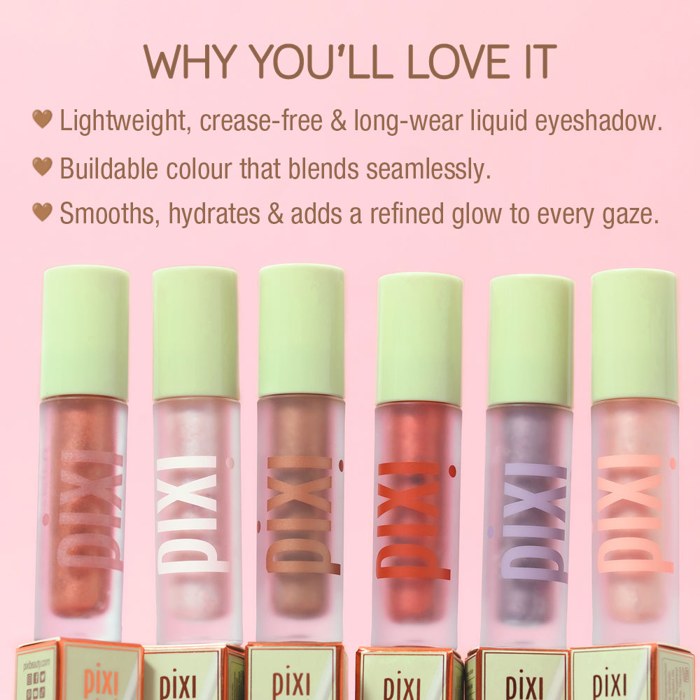 Why You'll Love it. Lightweight, crease-free & long-wear liquid eyeshadow. Buildable colour that blends seamlessly. Smooths, hydrates & adds a refined glow to every gaze.